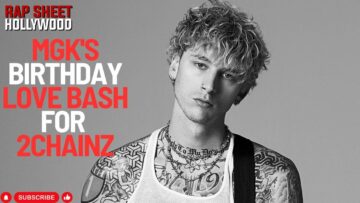 MGK’s Birthday Love Bash for 2Chainz! Celebrate on CBS and